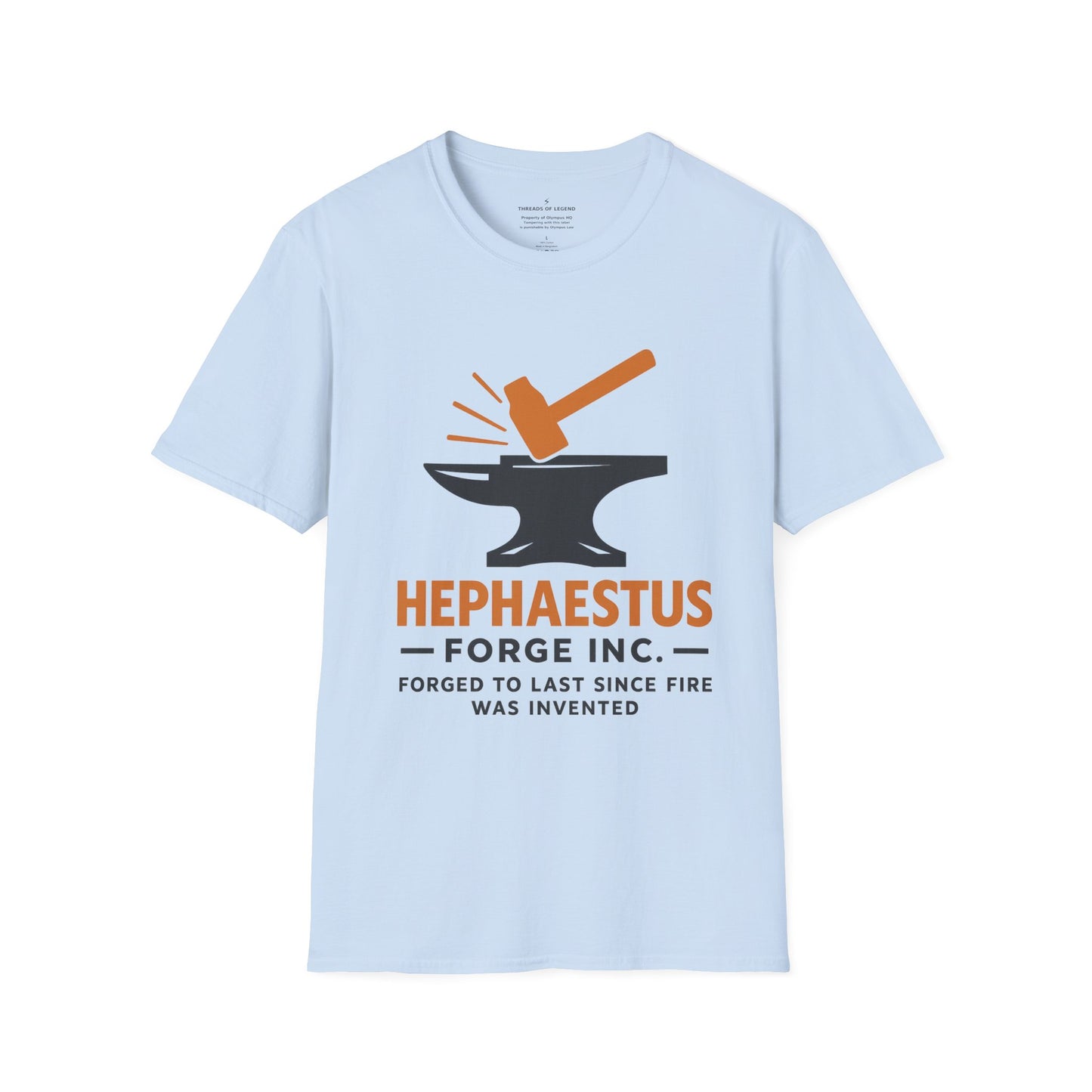 Hephaestus Forge Inc. T-Shirt | Forged To Last Since Fire Was Invented