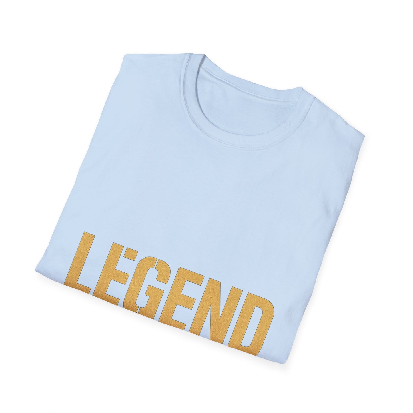 Legendary Unisex Softstyle T-Shirt | Inspirational Graphic Tee | Perfect Gift for Legends | Casual Wear | Motivational Apparel