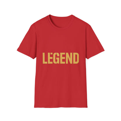 Legendary Unisex Softstyle T-Shirt | Inspirational Graphic Tee | Perfect Gift for Legends | Casual Wear | Motivational Apparel