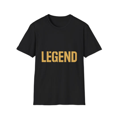 Legendary Unisex Softstyle T-Shirt | Inspirational Graphic Tee | Perfect Gift for Legends | Casual Wear | Motivational Apparel