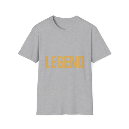 Legendary Unisex Softstyle T-Shirt | Inspirational Graphic Tee | Perfect Gift for Legends | Casual Wear | Motivational Apparel